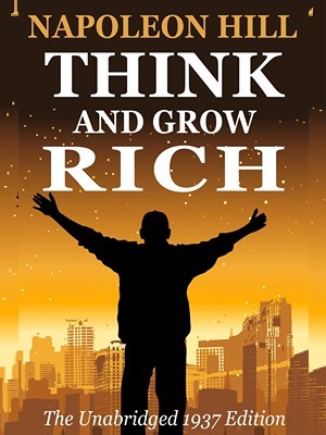 Think and Grow Rich